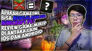 Apakah Game Ini Bisa Menggantikan Minecraft PE? Review Game Mobile Android Dan IOS screenshot 1