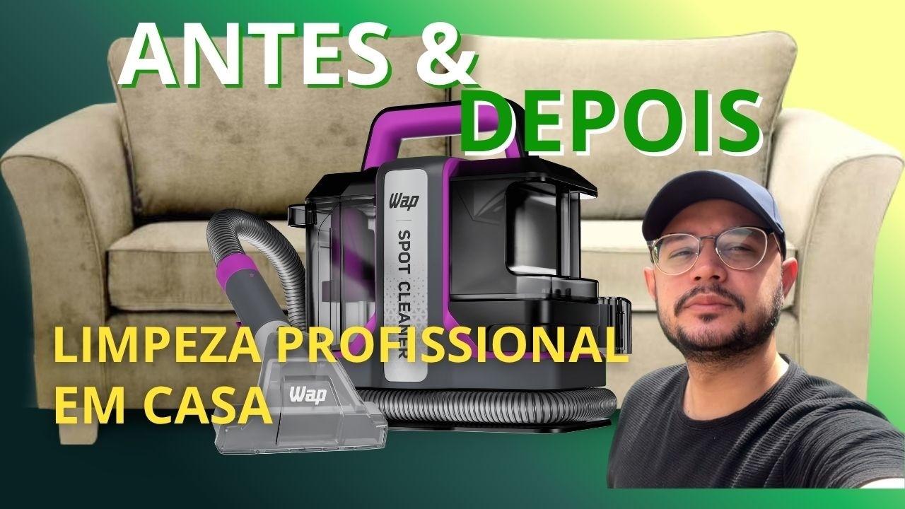 Limpei Meu Sofá com a WAP Spot Cleaner: Olha a Água Suja! 😱