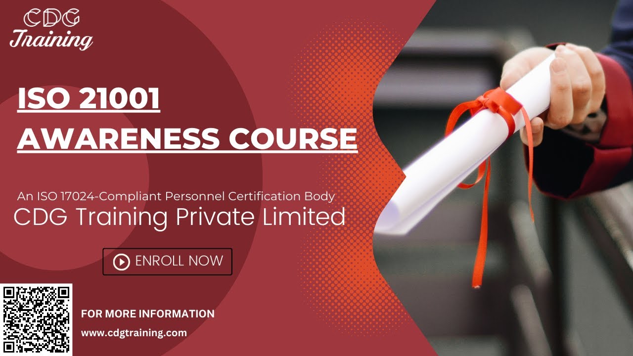 ISO 21001 Awareness Course | CDG Training Private Limited | Enhance Your Educational