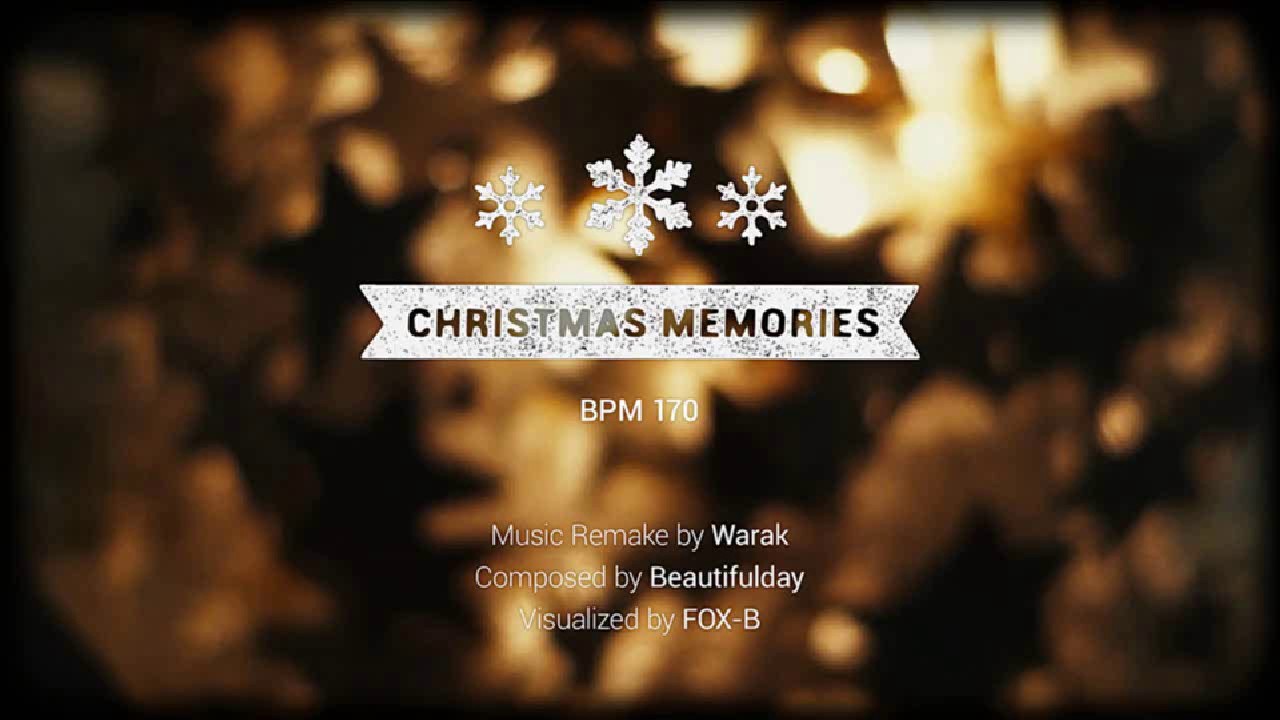 Christmas Memories  - Beautifulday Composed / Remake  Warak pump it up prime 2