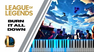 [Piano Cover] Burn It All Down (ft. PVRIS) | Worlds 2021 - League of Legends