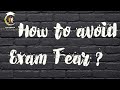 How to Avoid Exam Fear? #examfear #caexams