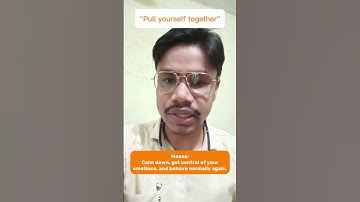 Pull yourself together | Idiomatic expression