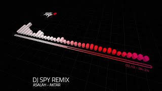 ASALAH - AKTAR | اصالة - اكثر DJ SPY REMIX Resimi