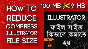 How Reduce File Size in Adobe Illustrator | Illustrator eps ফাইল সাইজ কিভাবে কমাতে হয়? @braver9437