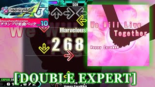 【DDR A3/GP】 We Will Live Together [DOUBLE EXPERT] 譜面確認＋Clap