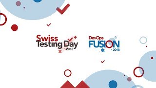 Swiss Testing Day | DevOps Fusion 2018