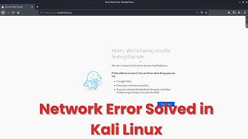 How To Fix Network Error in Kali Linux