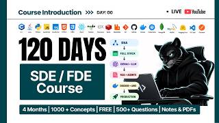 4-Month FDE/SDE Free Course: DSA + Full-Stack Dev + Gen AI + DevOps Course | Introduction | Ep. 00