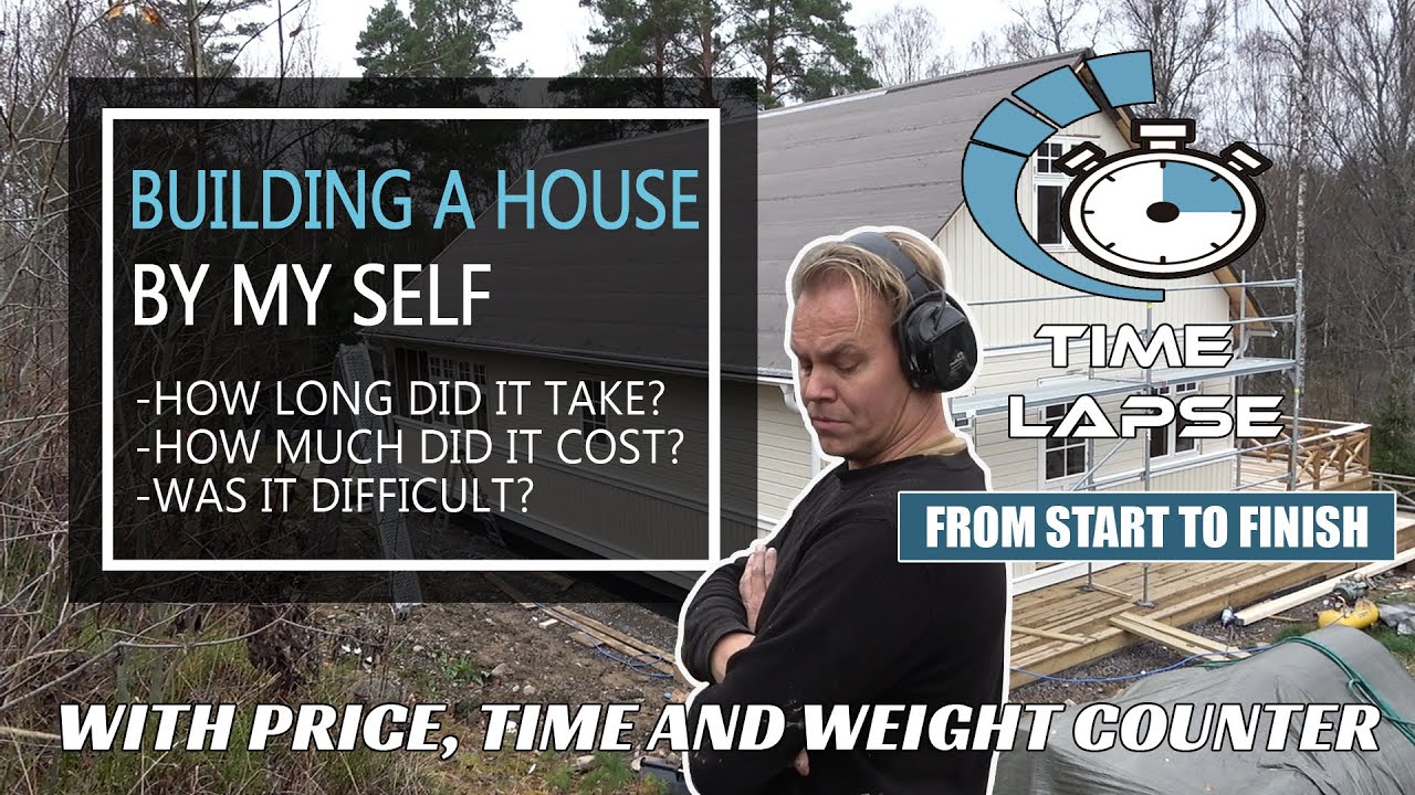 1 YEAR TIMELAPSE Building a House by myself YouTube