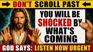 🔴 God Says: My Child, Don't Scroll Past This Msg — What Comes Next May Surprise You  | God's Message