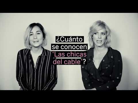 Las Chicas del Cable: ¿cuánto se conocen? | Cosmopolitan España