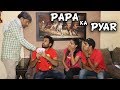 PAPA KA PYAR - | Father's Day Special | BakLol Video |