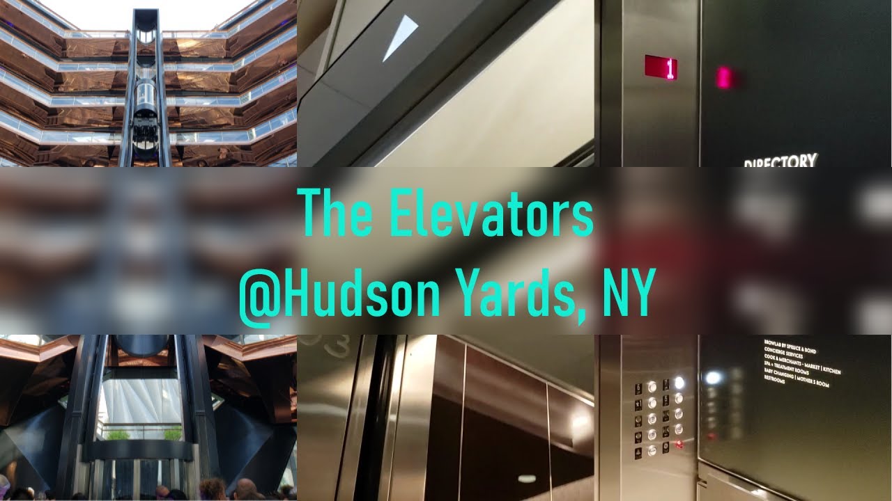 The Elevators @Hudson Yards, New York, NY
