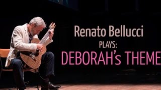 Deborah's Theme for Classical Guitar, Renato Bellucci Guitarist chords