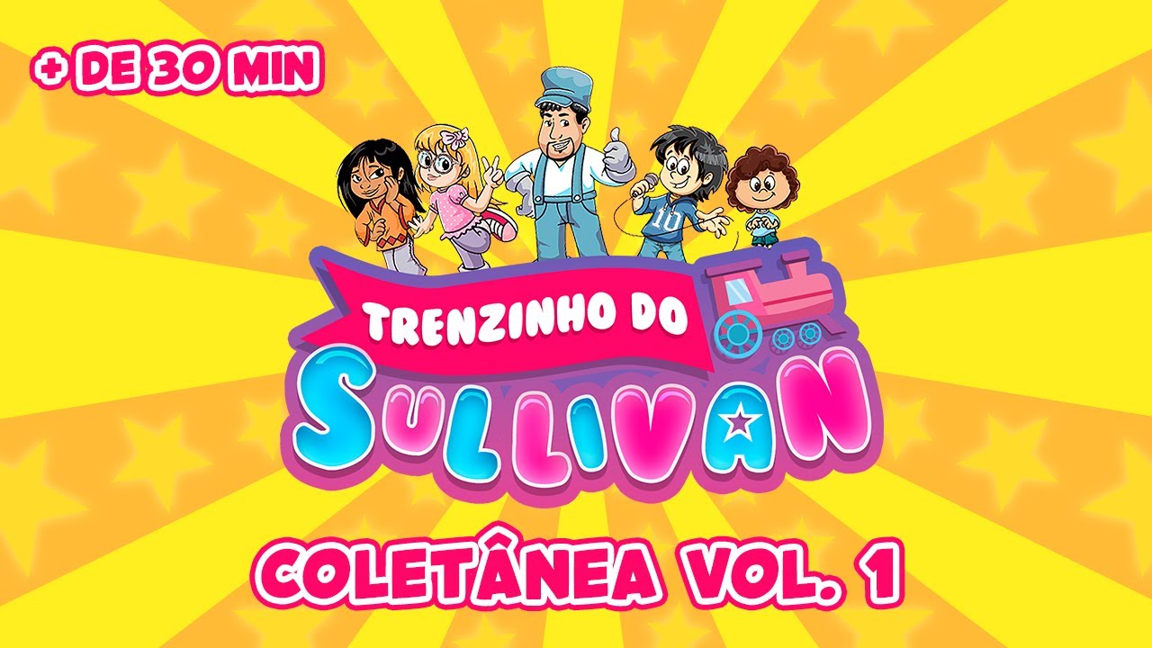 Maratona de Música Infantil dos anos 90 | Trenzinho do Sullivan | Coletânea Vol.1 Oficial