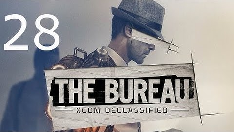 ➜ The Bureau: XCOM Declassified Walkthrough - Part 28: Opening the Gate [Commander]