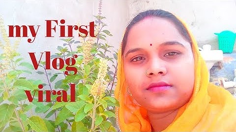 my First Vlog viral