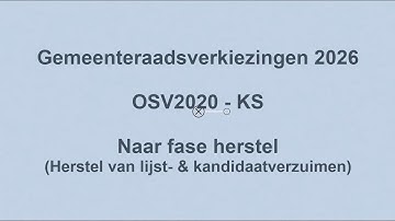 Instructievideo fase herstel GR2026 OSV2020-KS