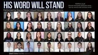 His Word Will Stand | Baptist Music Virtual Ministry