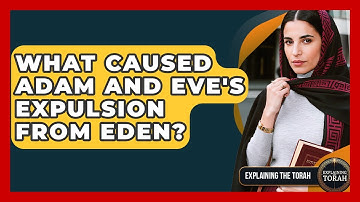 What Caused Adam And Eve