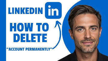 How To Delete LinkedIn Account Permanently (2025 - Updated)