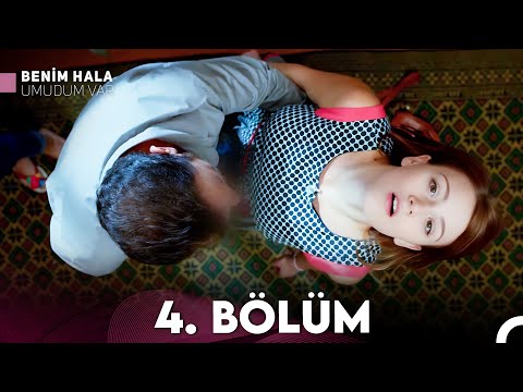 Benim Hala Umudum Var 4. Bölüm (FULL HD)