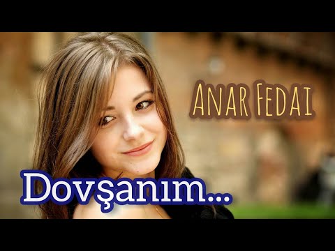 Anar Fedai - Dovsanim