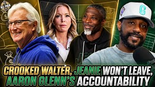 JEANIE BUSS MAKES THINGS MESSY , MARK WALTER IS A CROOK, CLIPPERS SKATE FREE | AEP EP#303