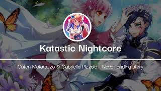 [Nightcore] - Never Ending story (Gaten Matarazzo and Gabriella Pizzolo)