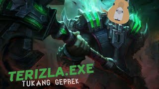 TERIZLA.EXE / Tukang Geprek