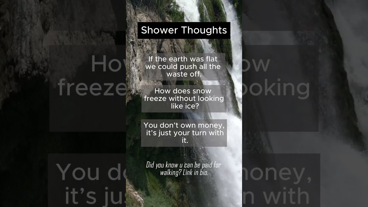 Daily Shower Thoughts 62 Shorts Showerthoughts Facts