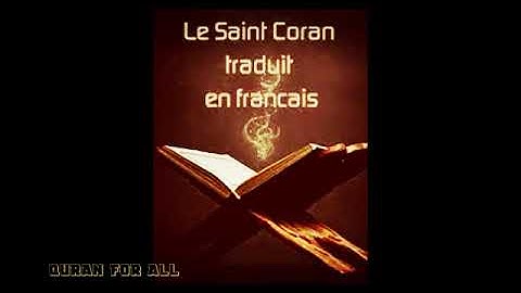 القرآن الكريم كامل مترجم باللغة الفرنسية 6 - Le Saint Coran est complet, traduit en français 4