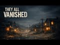 The Vanishing Village of Hoer Verde | Everyone Disappeared at 3:17 AM