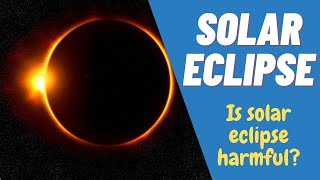Solar Eclipse Facts | Total, Annular & Partial Solar Eclipse | DotFacts Wealth