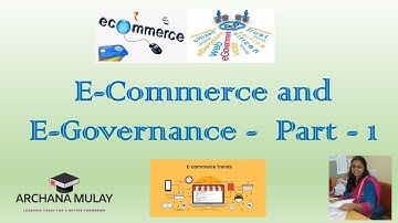 HSC Board IT Commerce/Arts/Science Traditional Vs E Commerce Part -1 By Archana Mulay