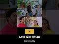 Love Like Onion: Episode 1 | Fun Comedy Series | Released | Exclusively on YouTube #LoveLikeOnion