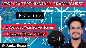 (FREE) UPSC CSAT 2022 | Crash Course | L-1| Reasoning | Previous Year CSAT Solved PAPERS ) upsc psc
