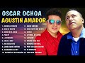 Agustin Amador-Oscar Ochoa:Exitos de Agustin Amador#Colección 2 Horas De Sus Mejores Alabanzas(V.9)