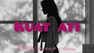 KUAT ATI || TTM Akustik ft Andien (Lyrics)