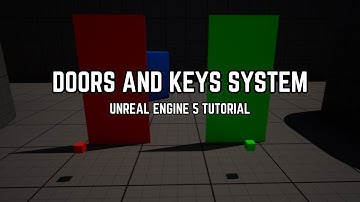 Doors and Keys System - Unreal Engine 5