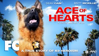 Ace Of Hearts | Full Adventure Drama Dog Movie | Dean Cain | FC