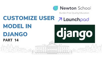 Customize Django User Model | Abstract user class Django