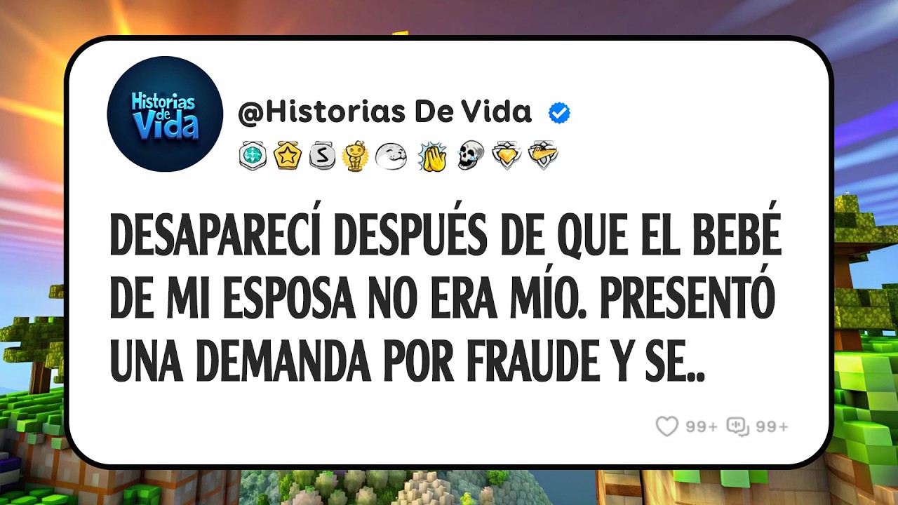 Desaparecí Después De Que El Bebé De Mi Esposa No Era Mío. Presentó Una Demanda Por Fraude Y Se..