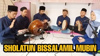 SHOLATUN BISSALAMIL MUBIN || VARIASI HADROH