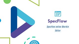 Introducing all-new Specflow Online Gherkin Editor ⚡️✨