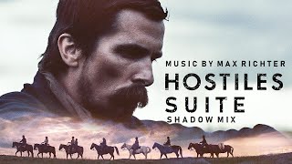 Hostiles (2017) Emotional Soundtrack Suite (Music by Max Richter) (Suite by Serge Dimidenko)