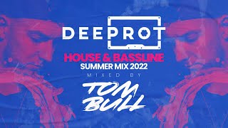 HOUSE & BASSLINE SUMMER MIX 2022