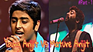 Young Arijit Singh ⚡ Mature Arijit Singh | Neele Neele Amber Per | We Are Arijitians | #Part-1