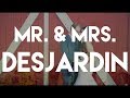 Mr  mrs desjardin